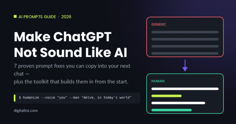 Make ChatGPT not sound like AI — generic AI output vs. humanized output comparison, 7 proven prompt fixes guide